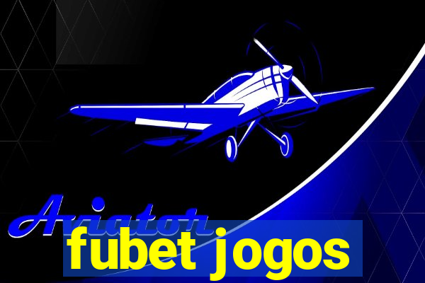 fubet jogos