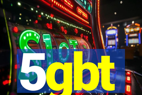 5gbt