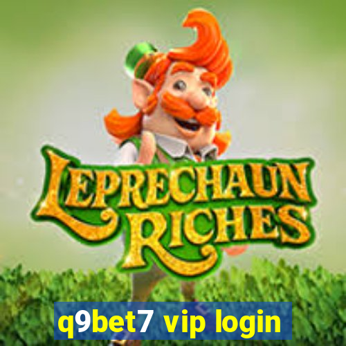 q9bet7 vip login