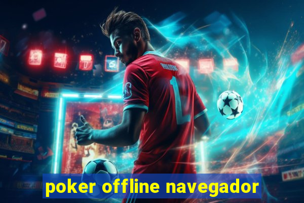 poker offline navegador