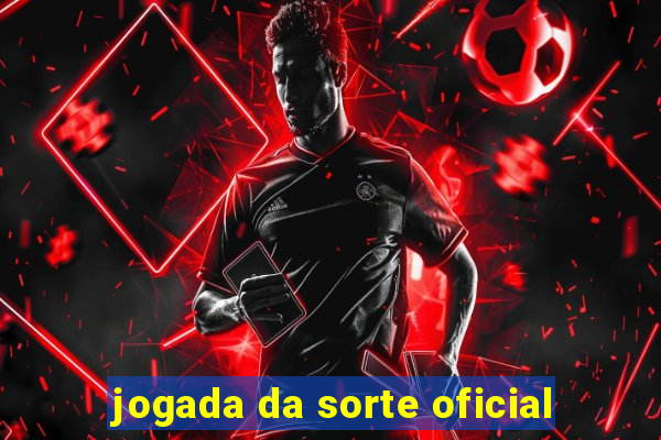 jogada da sorte oficial