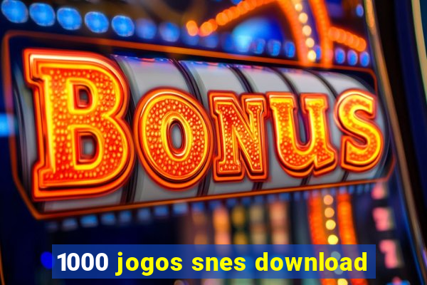 1000 jogos snes download