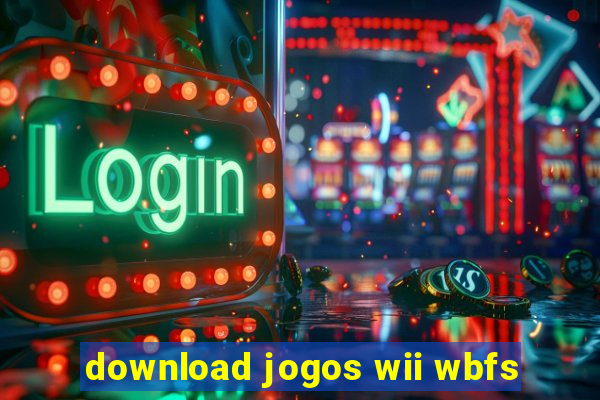 download jogos wii wbfs