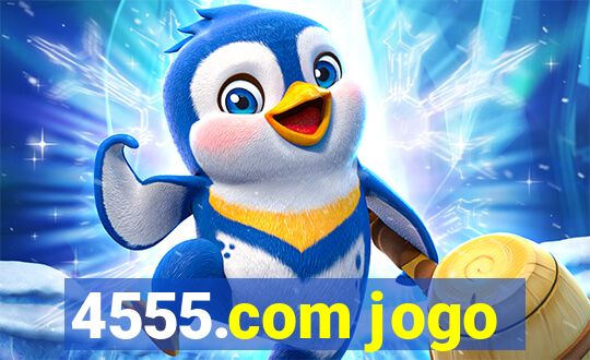 4555.com jogo