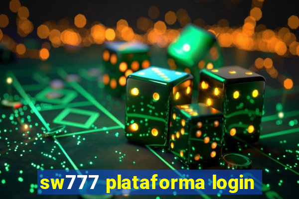 sw777 plataforma login