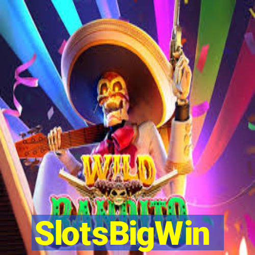 SlotsBigWin