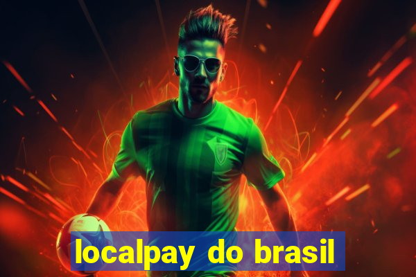 localpay do brasil