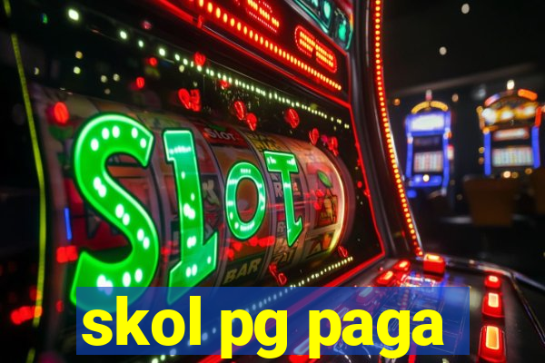 skol pg paga