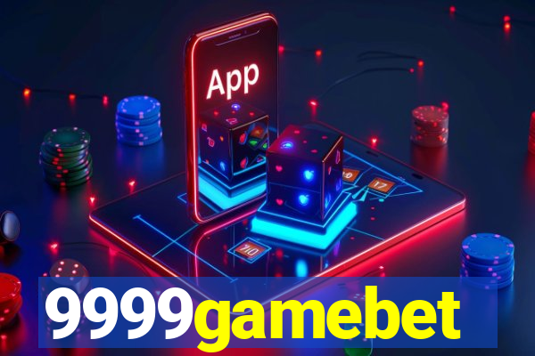 9999gamebet