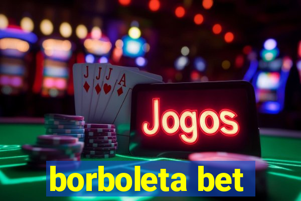 borboleta bet