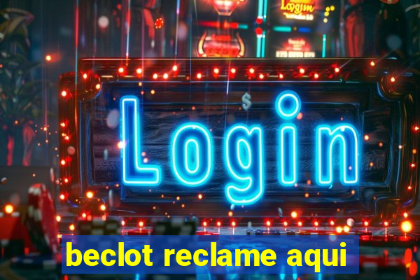 beclot reclame aqui