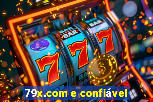 79x.com e confiável