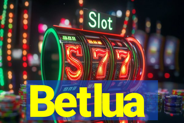 Betlua