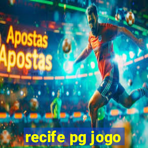 recife pg jogo