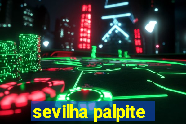 sevilha palpite