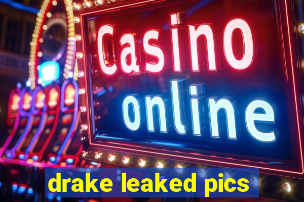 drake leaked pics