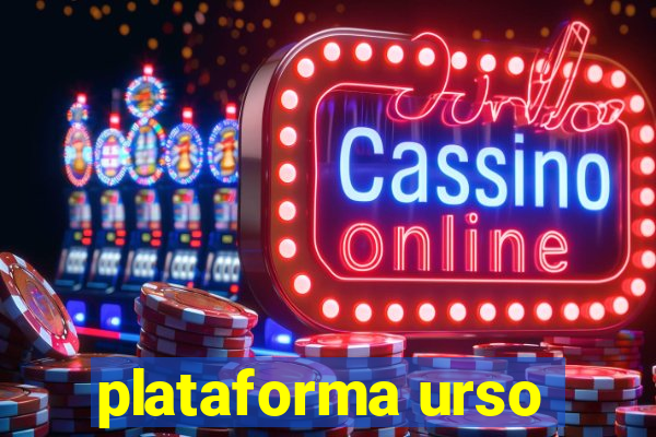 plataforma urso