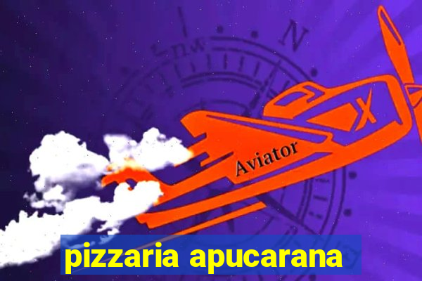 pizzaria apucarana