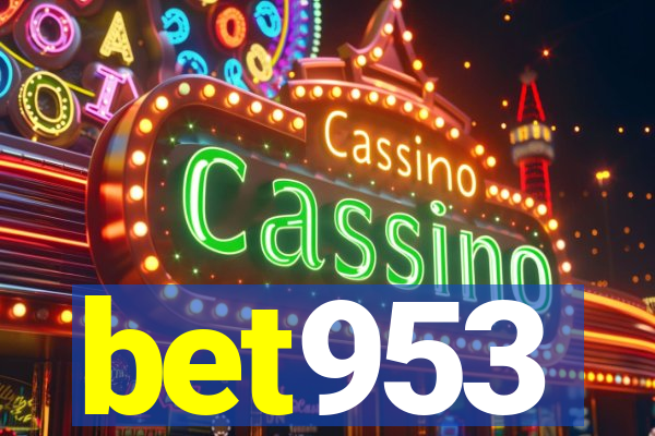 bet953