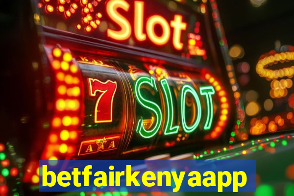 betfairkenyaapp