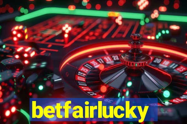 betfairlucky