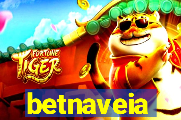 betnaveia