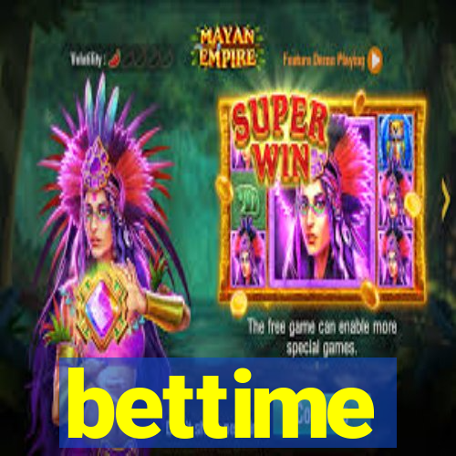 bettime