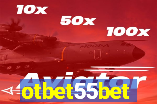 otbet55bet