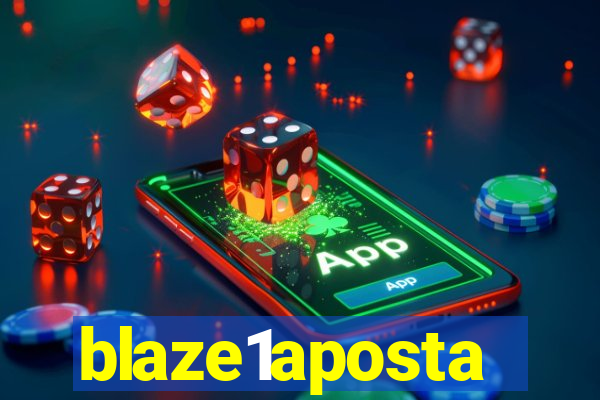 blaze1aposta