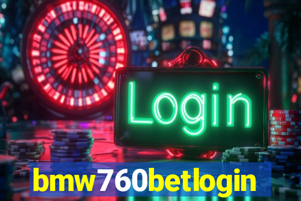 bmw760betlogin