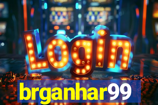 brganhar99