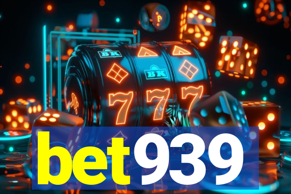 bet939