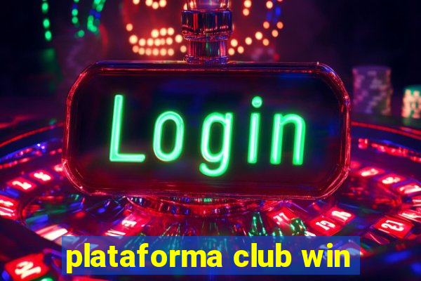 plataforma club win