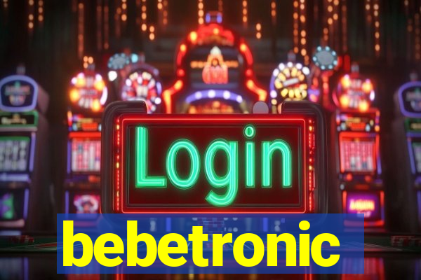 bebetronic