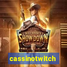 cassinotwitch