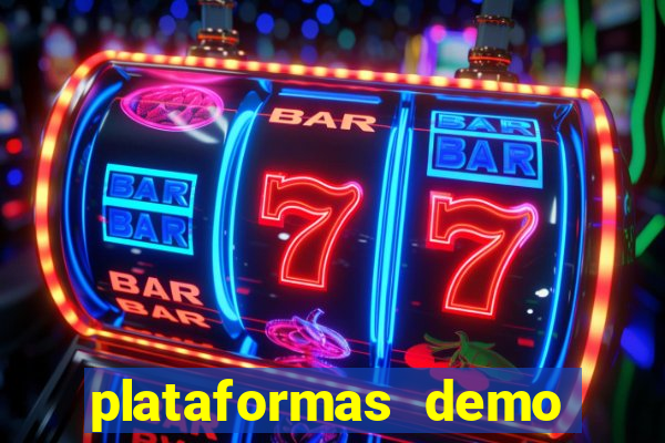 plataformas demo para jogar