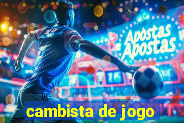 cambista de jogo