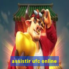 assistir ufc online