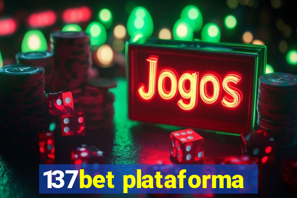 137bet plataforma