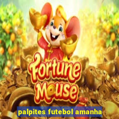 palpites futebol amanha