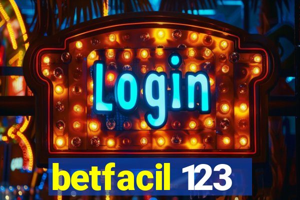 betfacil 123