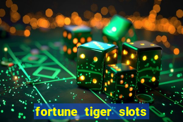 fortune tiger slots vip 3