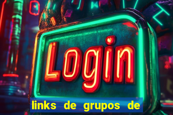 links de grupos de telegram +18