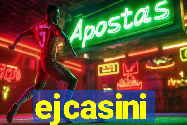 ejcasini