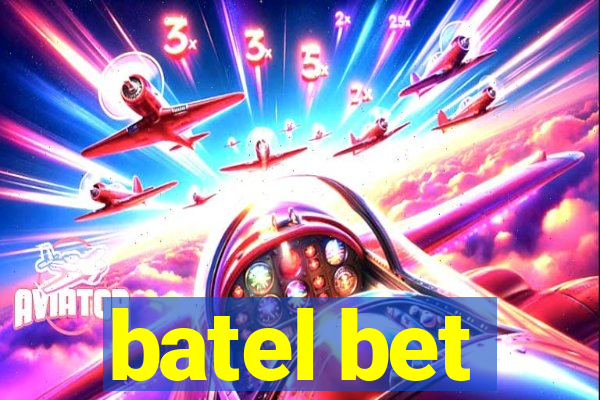 batel bet