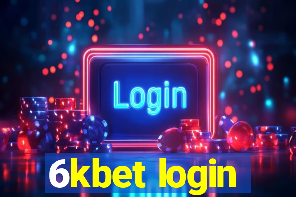 6kbet login