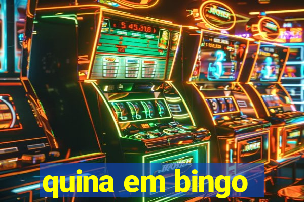 quina em bingo