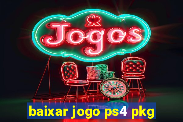 baixar jogo ps4 pkg