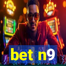 bet n9