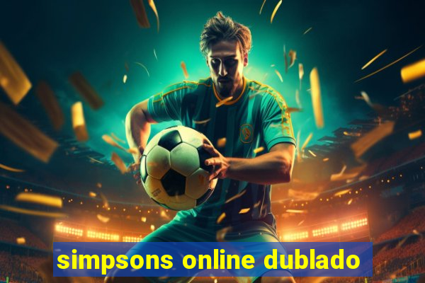 simpsons online dublado